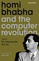 Homi Bhabha and the Computer Revolution