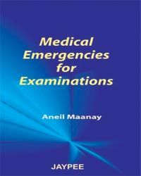 Medical Emergencies for Examinations
