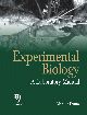 Experimental Biology: A Laboratory Manual 