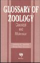 Glossary of Zoology: Classical and Molecular 