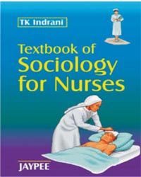 Textbook of Sociology for Nurses 1st Edition