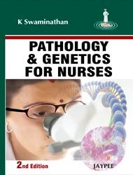 Pathology and Genetics for Nurses