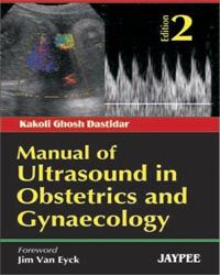 Manual of Ultrasound in Obstetrics and Gynaecology 2e
