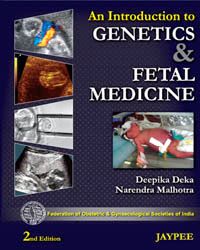 An introduction to Genetics and Fetal Medicine