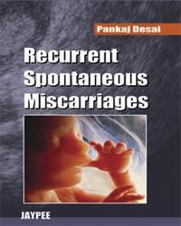 Recurrent Spontaneous Miscarriage