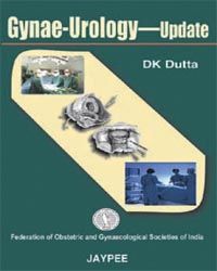Gynae-Urology Update 1st Edition