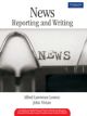 News: Reporting and Writing