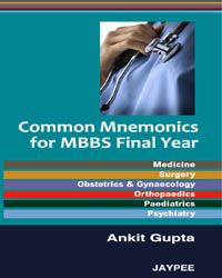 Common mnemonics for final year subjects of MBBS