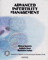 Advanced Infertility Management (FOGSI) 1 Edition