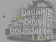 Banking Beyond Boundaries