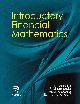 Financial Mathematics: An Introduction 