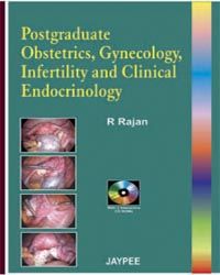 Postgraduate Obstetrics, Gynecology infertility and Clinical Endocrinology with 2 CD-ROMs