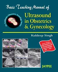 Basic Teaching Manual of Ultrasound in Obstetrics and Gynecology
