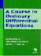 A Course in Ordinary Differential Equations 2nd Edition