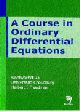 A Course in Ordinary Differential Equations 2nd Edition