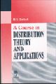 Course in Distribution Theory and Applications, A