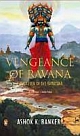 Vengeance Of Ravana