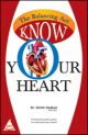 Balancing Act: Know Your Heart, The