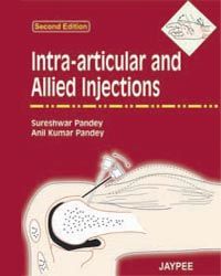 ntra-Articular and Allied injections