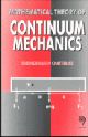 Mathematical Theory of Continuum Mechanics