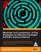 Maximize Your Investment: 10 Key Strategies for Effective Packaged Software Implementations