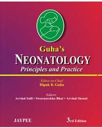 Guha`s Neonatology Principles and Practice (2 Vols)
