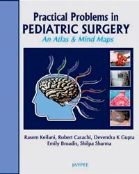 Practical Problems in Pediatric Surgery An Atlas and Mind Maps