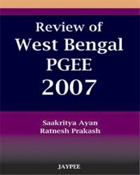 REVIEW OF WEST BENGAL PGEE-2007 1/e Edition 