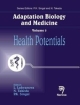 Adaptation Biology and Medicine: Volume 5: Health Potentials 