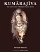 KUMARAJIVA : The Transcreator of Buddhist Chinese diction