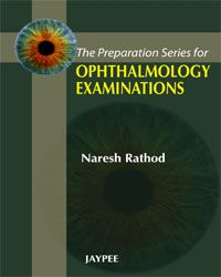 The Preparation Series for Ophthalmology Examination 