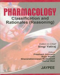  Pharmacology: Classification And Rationales: Reasoning 1st Edition