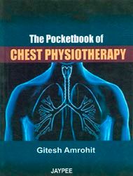 The Pocket Book of Chest Physiotherapy 2010