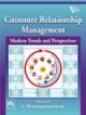 CUSTOMER RELATIONSHIP MANAGEMENT : Modern Trends and Perspectives