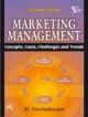 Marketing Management: Concepts, Cases, Challenges and Trends
