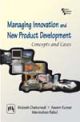MANAGING INNOVATIONS AND NEW PRODUCT DEVELOPMENT : Concepts and Cases