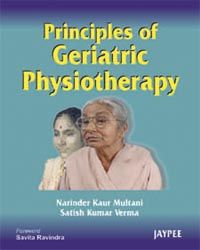  Principles of Geriatric Physiotherapy 1st Edition