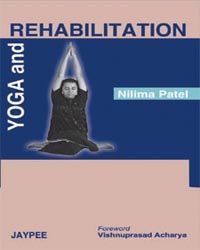  Yoga and Rehabilitation 1/e Edition