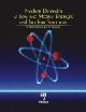 Nuclear Dynamics at Low and Medium Energies and Nuclear Structure
