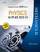 Physics for IIT-JEE 2012-2013: Mechanics II