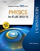Physics for IIT-JEE 2012-2013: Mechanics I