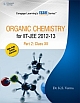 Organic Chemistry for IIT-JEE 2012-2013 - Part 2: Class XII