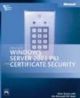 Microsoft windows server 2003 PKI and certificate security,