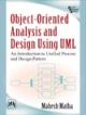 Object-Oriented Analysis and Design Using UMLAn Introduction to Unified Process and Design Patterns
