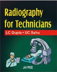 Radiography for Technicians