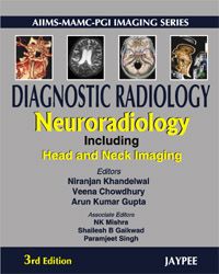 Diagnostic Radiology: Neuroradiology: Including Head and Neck 