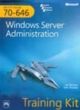 MCITP 70-646: Windows Server Administration 