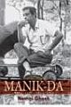 Manik Da : Memories of Satyajit Ray