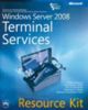 Windows Server 2008 Terminal Services Resource Kit 