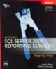 Microsofta® Sql Servera„¢ 2005 Reporting Services Step By Step